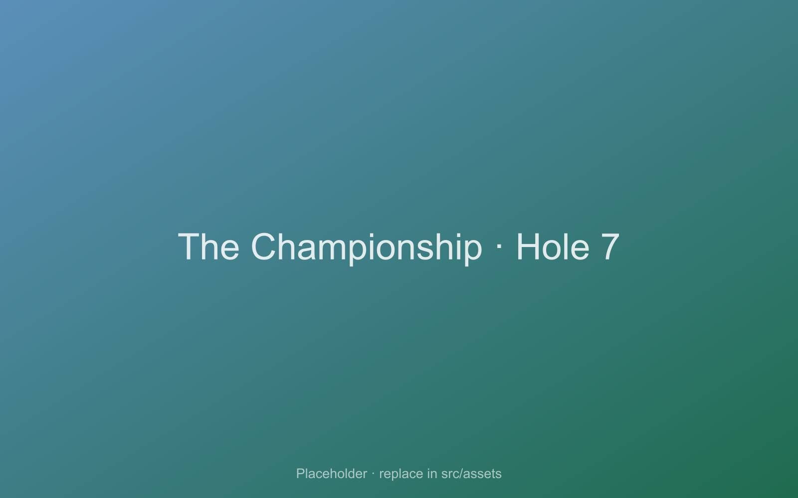 Fairway on hole 7 of The Championship